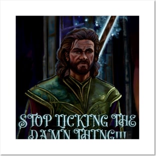 Stop Licking The Damn Thing!! - Gale of Waters Deep Posters and Art